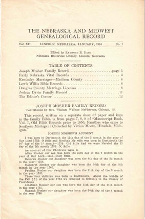 Item #56624 The Nebraska and Midwest Genealogical Record Vol. XII, No. 1, January 1934. Raymond...