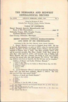 Item #56639 The Nebraska and Midwest Genealogical Record Vol. XVIII, No. 2, April 1940. Raymond...