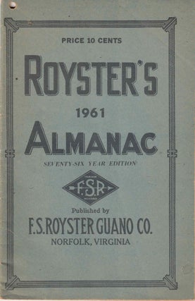 Item #56739 Royster's 1961 Almanac. F. S. Royster Guano Co