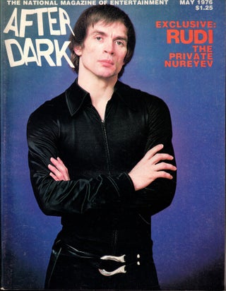 Item #56792 After Dark Magazine of Entertainment May, 1976 Rudolf Nureyev Cover. Jean Gordon