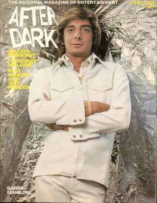 Item #56795 After Dark Magazine of Entertainment June, 1976 Barry Manilow Cover. Jean Gordon
