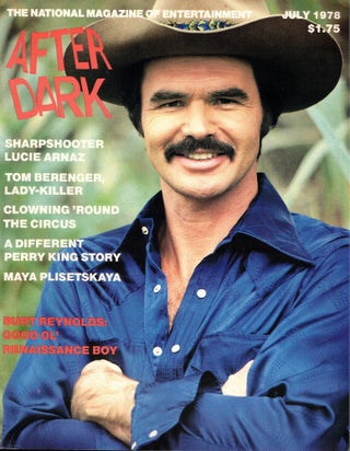 Item #56808 After Dark Magazine of Entertainment July, 1978 Burt Reynolds Cover. Jean Gordon