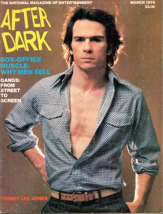 Item #56819 After Dark Magazine of Entertainment March, 1979 Tommy Lee Jones Cover. Jean Gordon