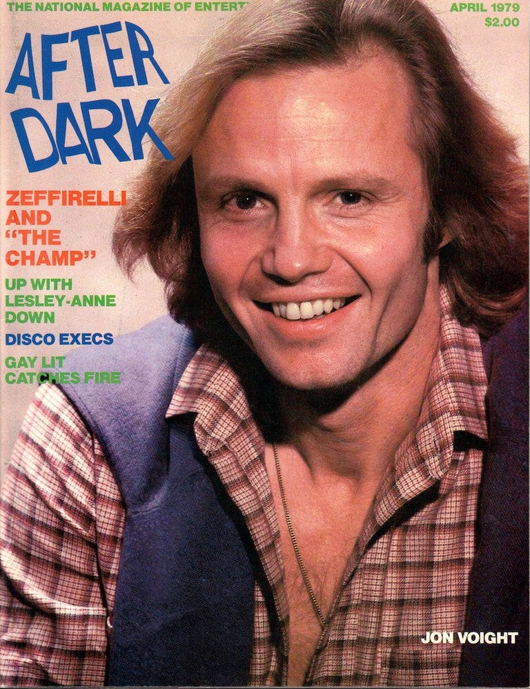 Item #56821 After Dark Magazine of Entertainment April, 1979 Jon Voigt Cover. Jean Gordon.