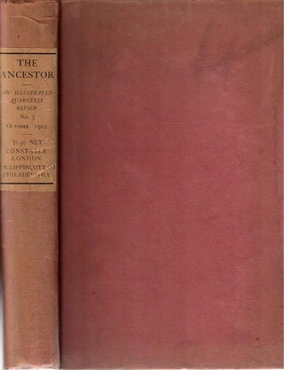 Item #56856 The Ancestor: An Illustrated Quarterly Review No 3 October 1902. Oswald Barron F. S. A