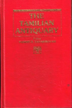 Item #56871 The Tamilian Antiquary Volume One NO-V. Pandit D. Savariroyan