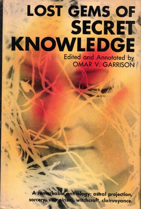Item #56892 Lost Gems of Secret Knowledge. Omar V. Garrison