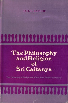 Item #56896 The Philosophy and Religion of Sri Caitanya (The Philosophical Background of the Hare...