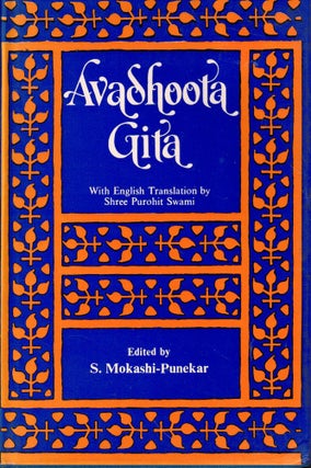 Item #56898 Avadhoota Gita: With an English Translation by Shree Purohit Swami. Shankar...