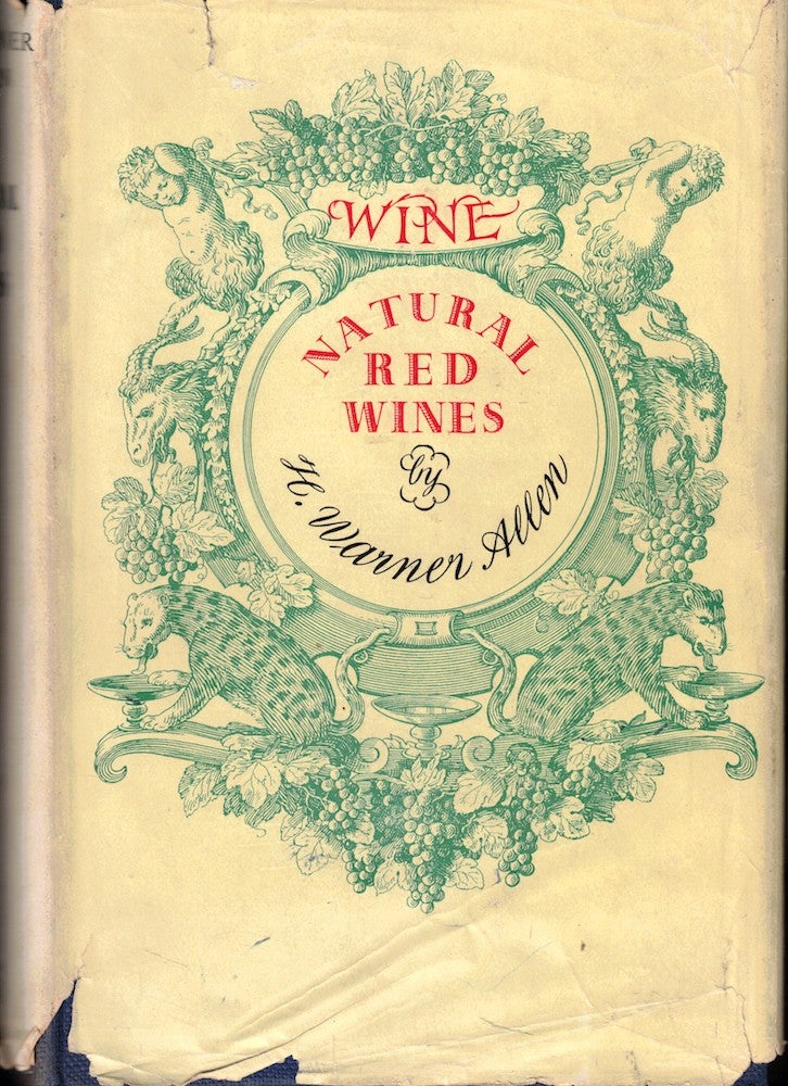 Item #56949 Natural Red Wines. H. Warner Allen.