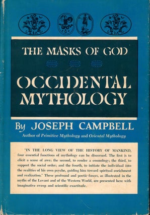 Item #56972 The Masks of God: Occidental Mythology. Joseph Campbell