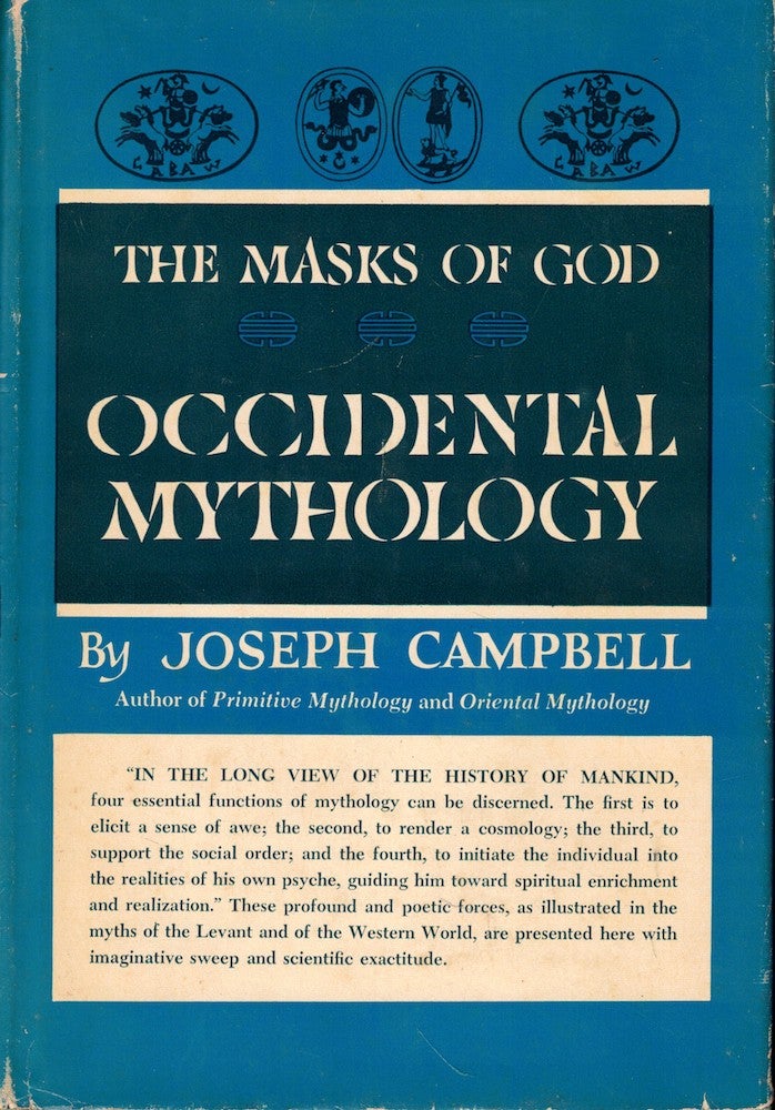 Item #56972 The Masks of God: Occidental Mythology. Joseph Campbell.