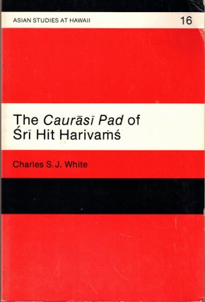 Item #56981 The Caurasi Pad of Sri Hit Harivams: Introduction, Translation, Notes, and Edited...