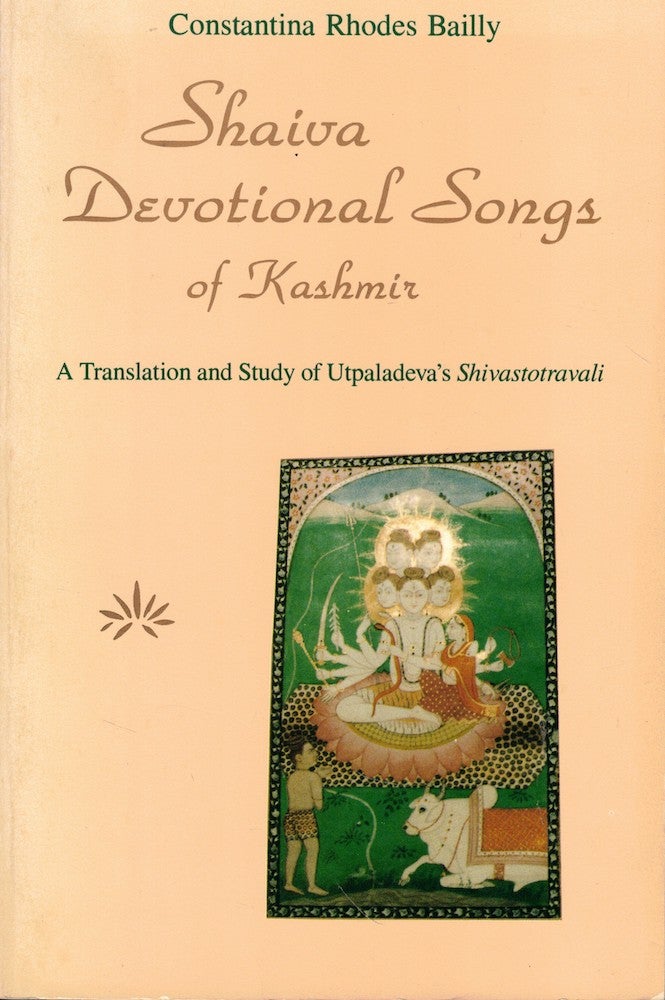Item #57005 Shaiva Devotional Songs of Kashmir. Constantina Bailly.