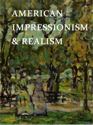 Item #57085 American Impressionism & Realism: An Exhibition and Sale, Spring 2011. Warren Adelson