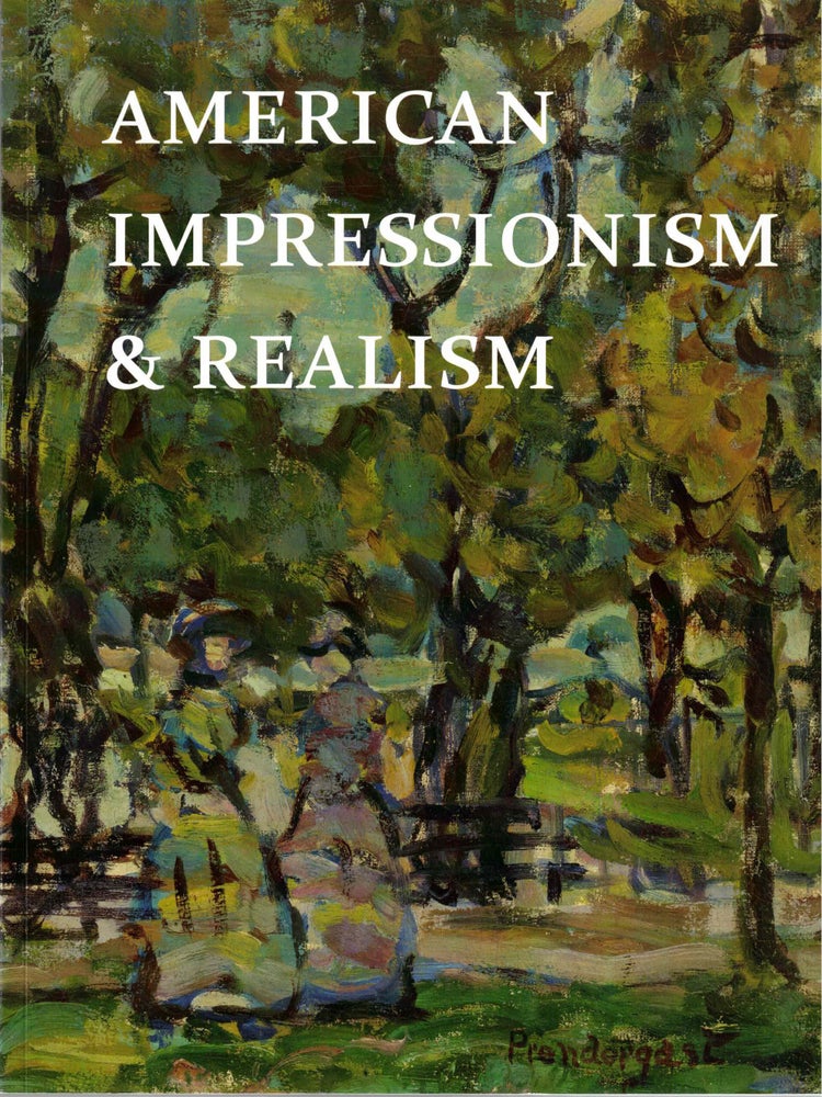 Item #57085 American Impressionism & Realism: An Exhibition and Sale, Spring 2011. Warren Adelson.