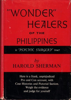 Item #57124 "Wonder" Healers of the Philippines. Harold Sherman