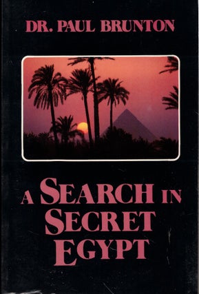 Item #57128 A Search in Secret Egypt. Paul Brunton
