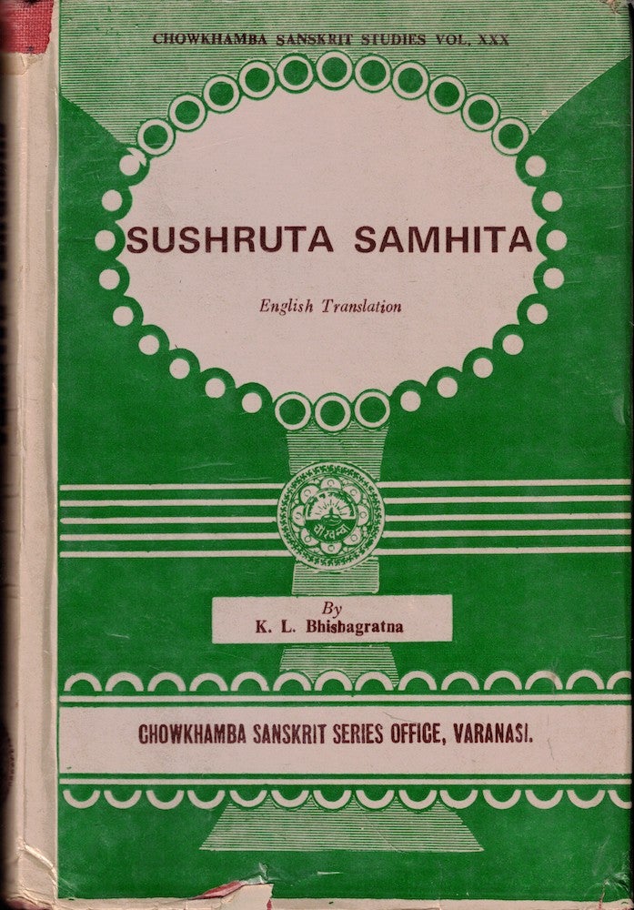 Item #57168 Sushruta Samhita Volume One. K. L. Bhishagratma.