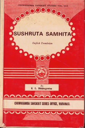 Item #57169 Sushruta Samhita Volume Three. K. L. Bhishagratma