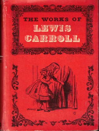 Item #57250 The Works of Lewis Carroll. Lewis Carroll