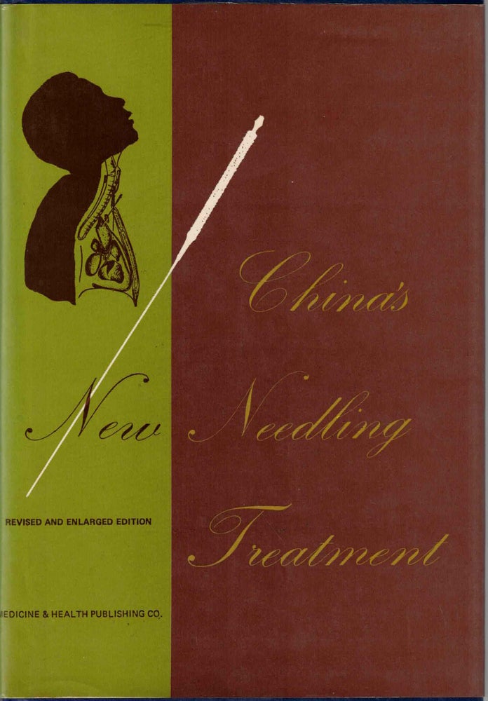 Item #57273 China's New Needling Treatment. Medicine, Health Publishing Co.