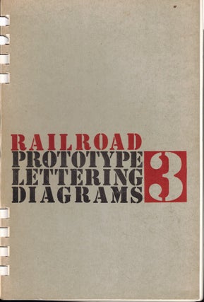 Item #57280 PLD 3: Prototype Lettering Diagrams. W. K. Walthers