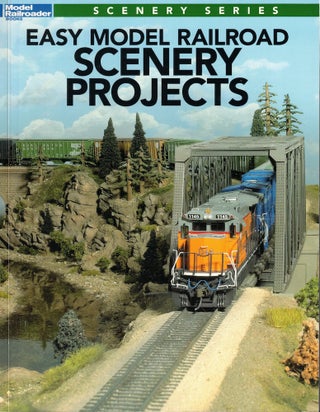 Item #57293 Easy Model Railroad Scenery Projects. Jeff Wilson