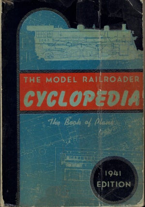 Item #57311 The Model Railroader Cyclopedia 1941: Railroad Equipment Prototype Plans. Kalmbach...