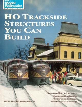 Item #57356 Ho Trackside Structures You Can Build. Bob Hayden adn George Drury