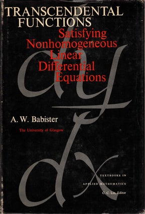 Item #57436 Transcendental Functions: Satisfying Nonhomogeneous Linear Differential Equations. A....