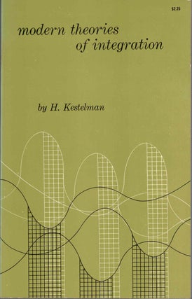 Item #57463 Modern Theories Of Integration. Hyman Kestelman