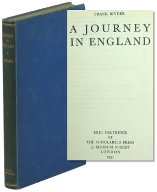 Item #57522 A Journey in England. Frank Binder