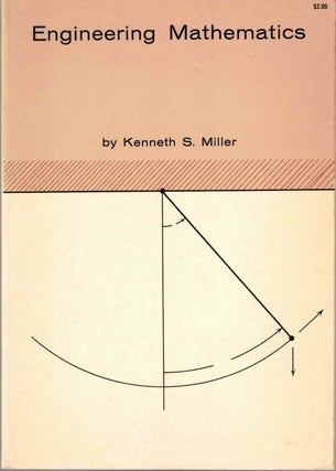 Item #57600 Engineering Mathematics. Kenneth S. Miller