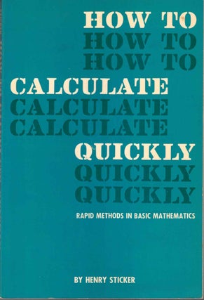 Item #57609 How to Calculate Quickly. Henry Sticker