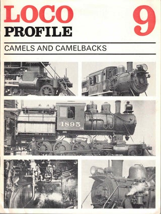 Item #57628 Loco Profile 9: Camels and Camelbacks. Profile Publications