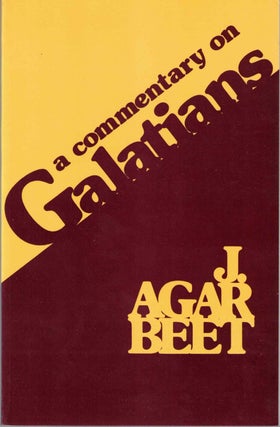 Item #57636 A Commentary on Galatians. J. Agar Beet