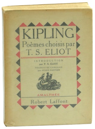 Item #57771 Poemes: Choisis et Prefaces par T.S. Eliot. Rudyard Kipling