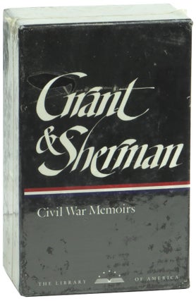 Item #57775 Grant and Sherman: Civil War Memoirs. Ulysses S. Grant, William Tecumseh Sherman