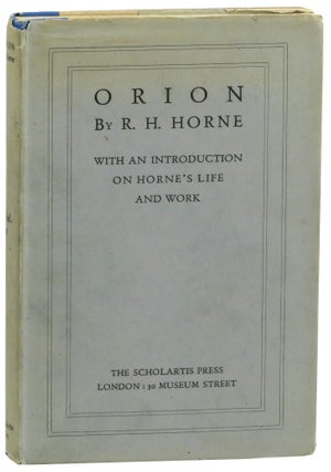 Item #57810 Orion. R. H. Horne