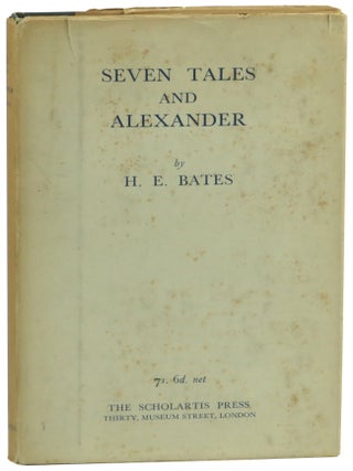 Item #57812 Seven Tales and Alexander. H. E Bates