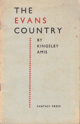 Item #57881 The Evans Country. Kingsley Amis