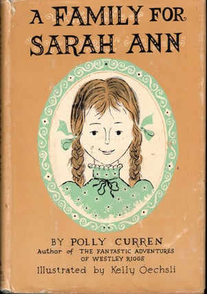 Item #57882 A Family for Sarah Ann. Polly Curren