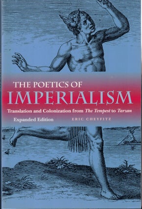 Item #57903 The Poetics of Imperialism: Translation and Colonization from The Tempest to Tarzan....