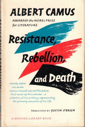 Item #58292 Resistance, Rebellion and Death. Albert Camus
