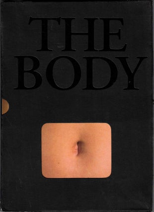 Item #58359 The Body: Photoworks of the Human Form. William Ewing, A