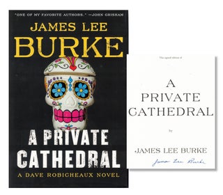 Item #58366 A Private Cathedral. James Lee Burke