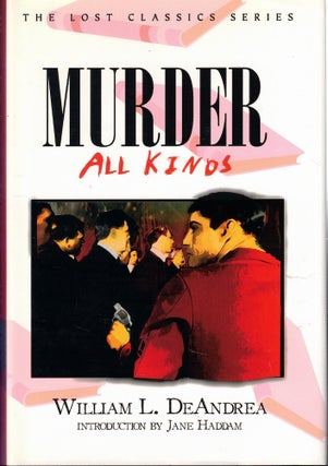 Item #58463 Murder All Kinds. William L. DeAndrea