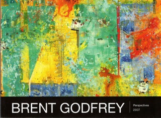 Item #58579 Brent Godfrey: Perspectives. Brent Godfrey