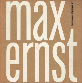 Item #58643 Max Ernst. William S. Lieberman